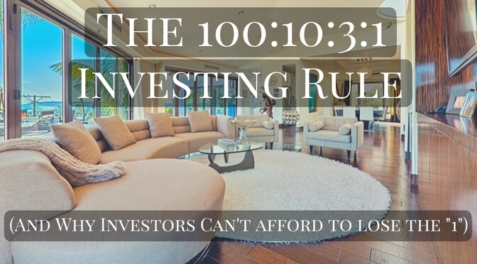 The 100_10_3_1 Real Estate Investing Rule