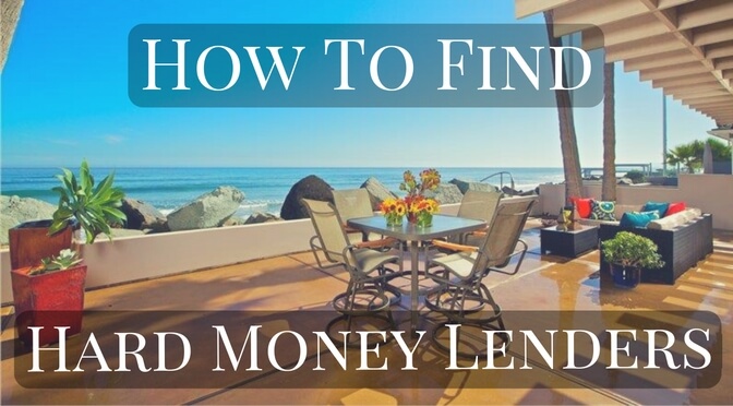 How To Find Hard Money Lenders