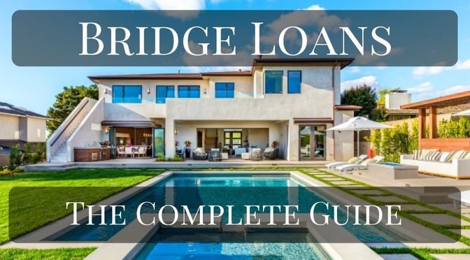 Bridge Loans Complete Guide