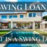 Swing Loan - What is a Swing Loan